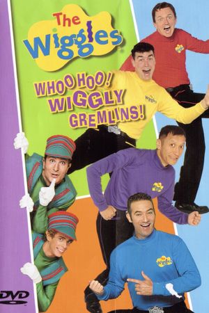 The Wiggles: Whoo Hoo! Wiggly Gremlins!'s poster