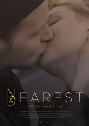 Nearest and Dearest's poster