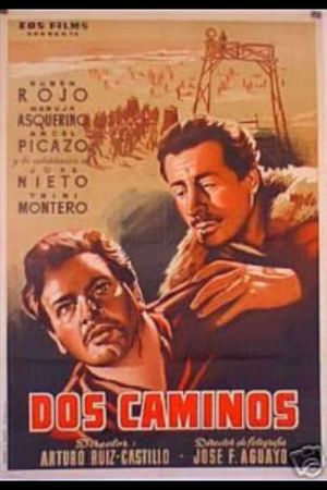 Dos caminos's poster