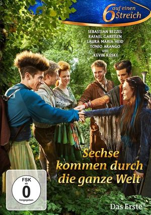 Sechse kommen durch die ganze Welt's poster