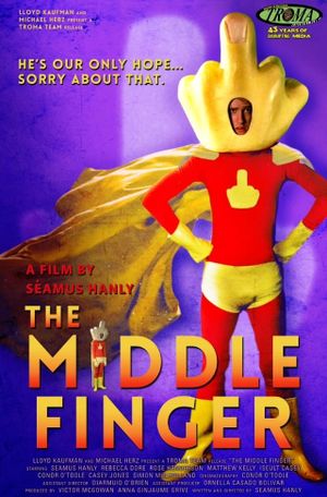 The Middle Finger's poster