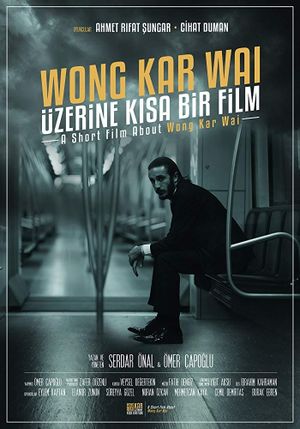 A Short Film About Wong Kar Wai's poster