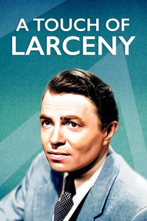 A Touch of Larceny's poster