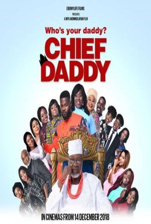 Chief Daddy's poster