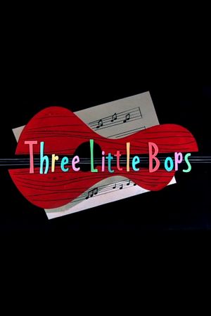 Three Little Bops's poster