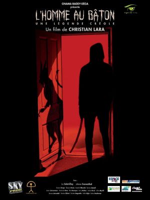 L'Homme au bâton, une légende créole's poster