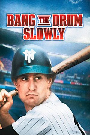 Bang the Drum Slowly's poster