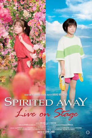 Spirited Away: Live on Stage's poster