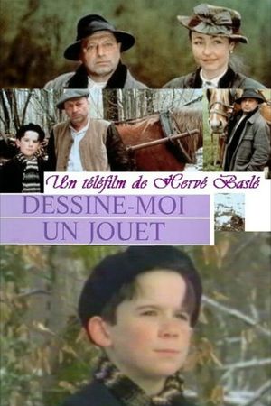 Dessine-moi un jouet's poster