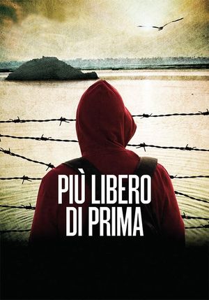 Più libero di prima's poster