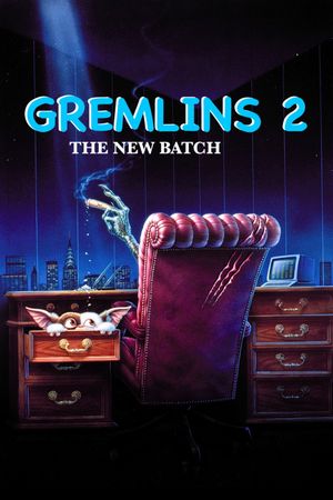 Gremlins 2: The New Batch's poster