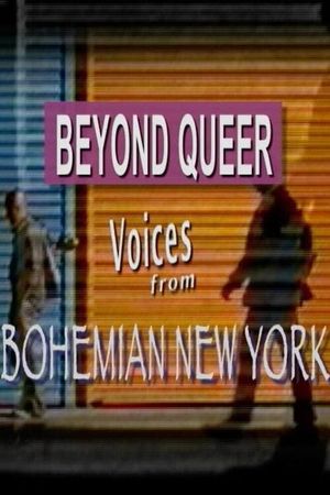 Beyond Queer: Voices from Bohemia's poster image