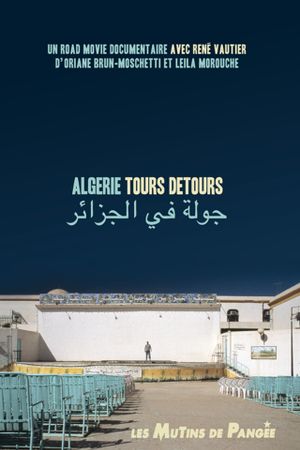 Algérie Tours Détours's poster