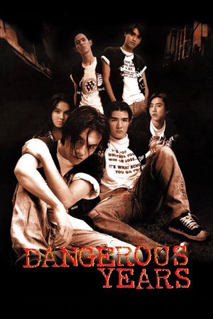 Dangerous Years's poster