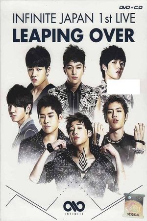 INFINITE - JAPAN 1ST LIVE 「LEAPING OVER」's poster image