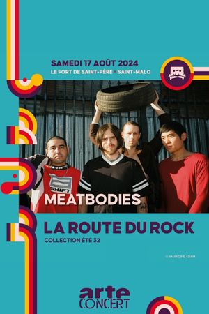 Meatbodies - La Route du Rock 2024's poster