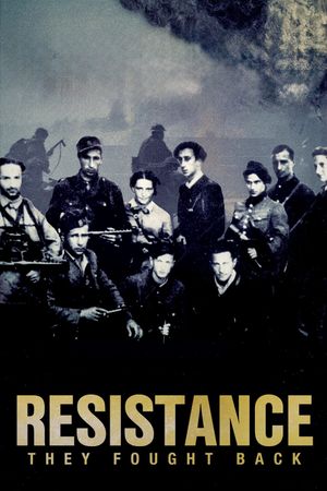 Resistance: They Fought Back's poster