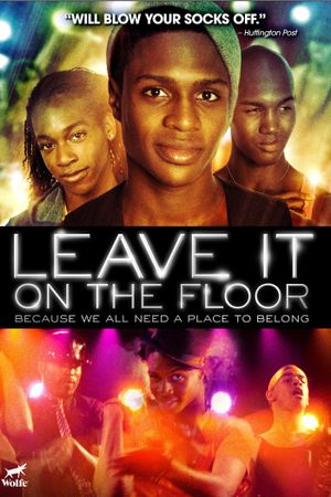 Leave It on the Floor's poster