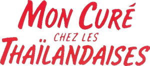 Mon curé chez les Thaïlandaises's poster