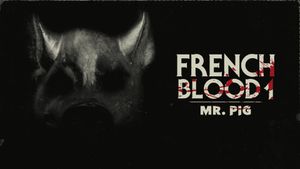 French Blood 1 - Mr. Pig's poster