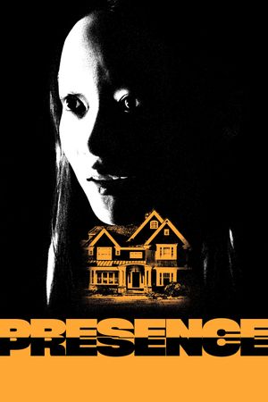 Presence's poster