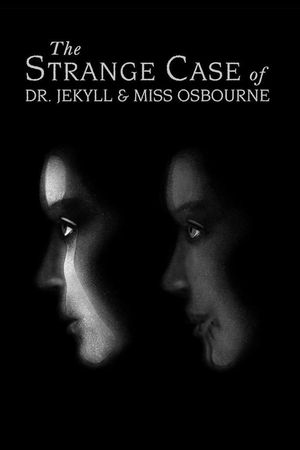 The Strange Case of Dr. Jekyll and Miss Osbourne's poster