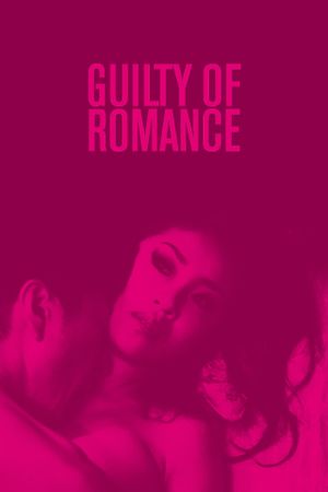 Guilty of Romance's poster