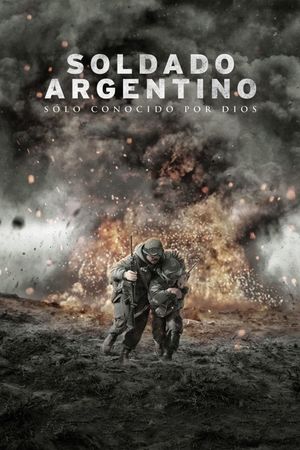 Soldado Argentino solo conocido por Dios's poster