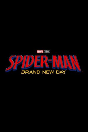 Spider-Man: Brand New Day's poster