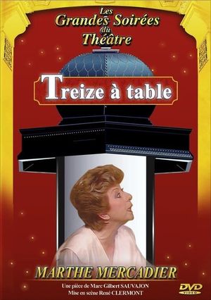 Treize à table's poster image