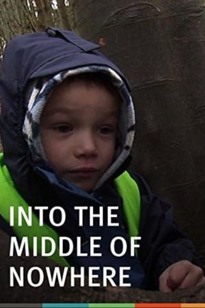 Into the Middle of Nowhere's poster