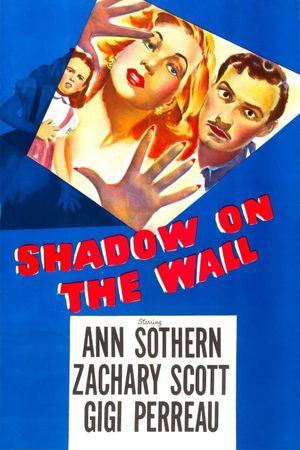 Shadow on the Wall's poster