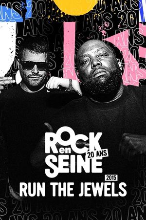 Run the Jewels - Rock en Seine 2015's poster