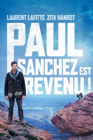 Paul Sanchez Is Back!'s poster