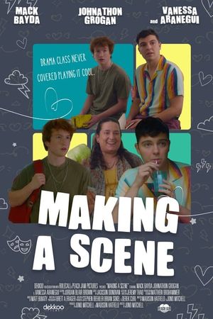 Making a Scene's poster