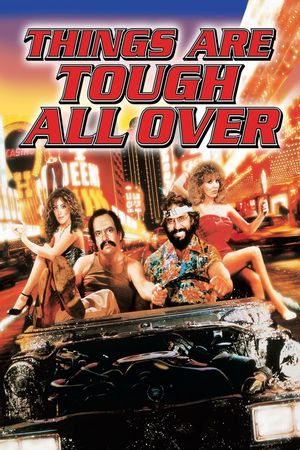 Things Are Tough All Over's poster