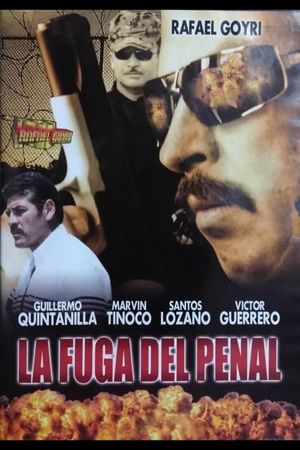 La Fuga del Penal's poster