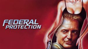 Federal Protection's poster