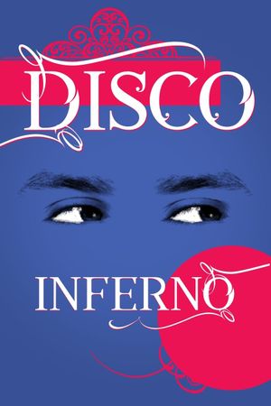 Disco Inferno's poster