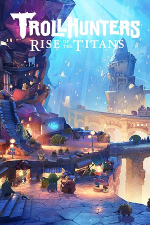 Trollhunters: Rise of the Titans's poster