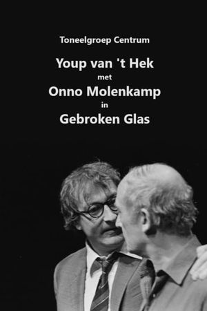 Youp van 't Hek: Gebroken glas's poster