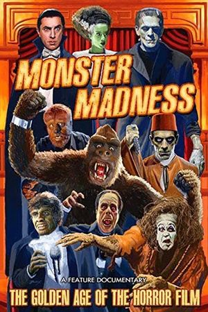 Monster Madness: The Golden Age of the Horror Film's poster image