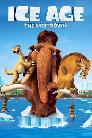 Ice Age: The Meltdown's poster