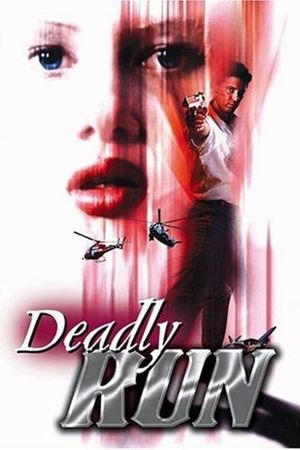 Deadly Run's poster