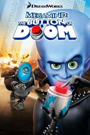 Megamind: The Button of Doom's poster