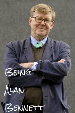 Being Alan Bennett's poster