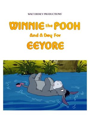 Winnie the Pooh and a Day for Eeyore's poster