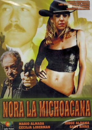 Nora la Michoacana's poster