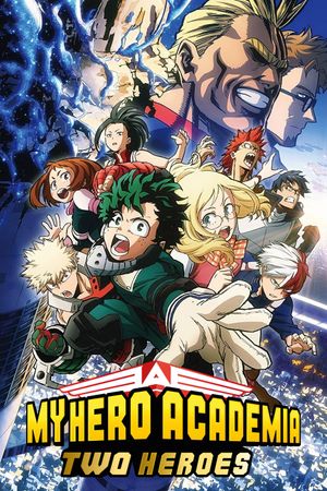 My Hero Academia: Two Heroes's poster