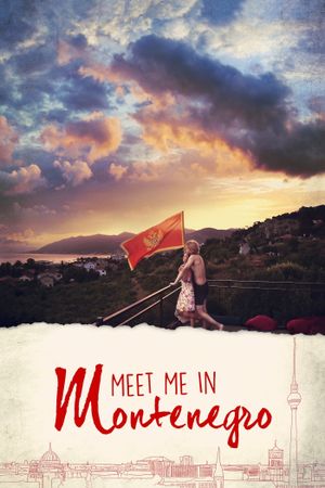 Meet Me in Montenegro's poster image